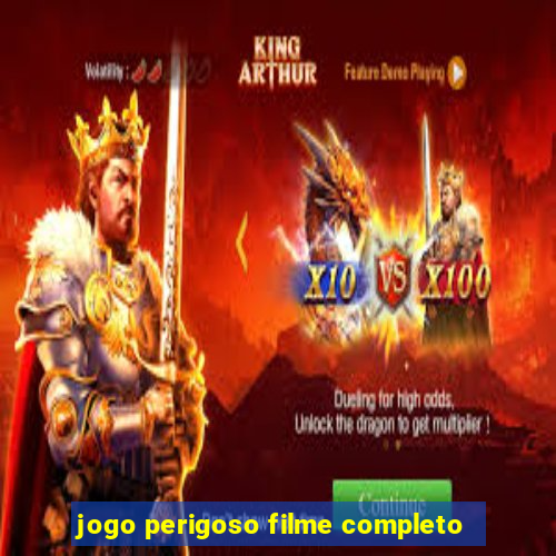 jogo perigoso filme completo